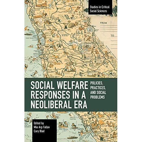 Social Welfare Responses In A Neoliberal Era