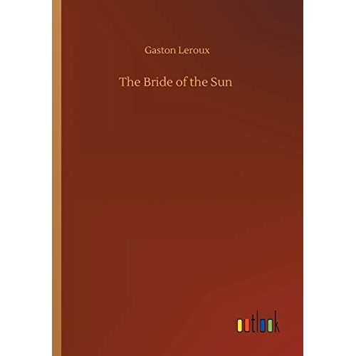 The Bride Of The Sun