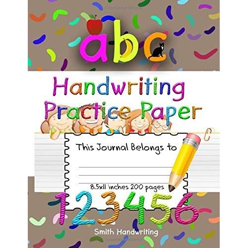 Handwriting Practice Paper: Learn To Write Workbook With Dotted Lined Sheets For K-3 Students : Kindergarten Writing Paper | 200 Pages 8.5 X 11 (Brown Glossy Cover)