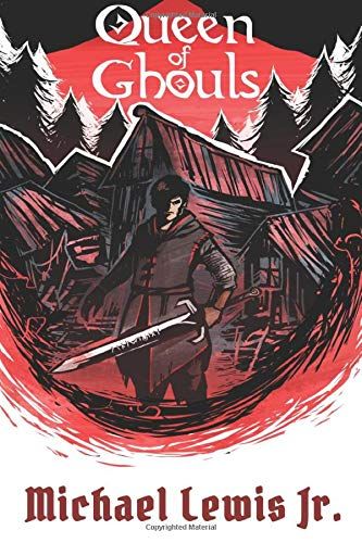 Queen Of Ghouls (The Wildervale Grimoire)