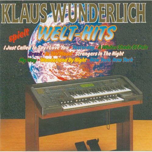 Klaus Wunderlich Spielt Welt-Hits