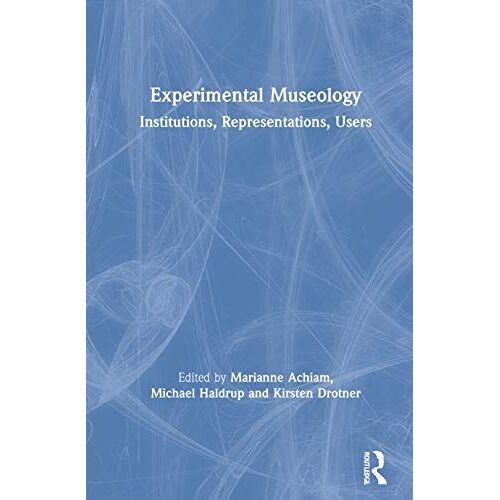 Experimental Museology