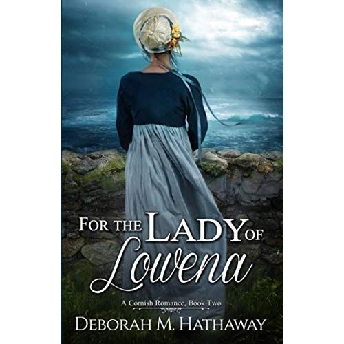 For The Lady Of Lowena