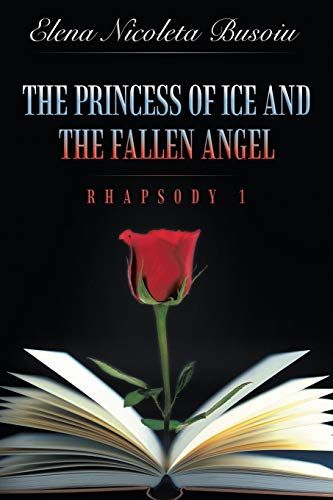 The Princess Of Ice And The Fallen Angel