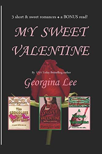 My Sweet Valentine: 3 Delicious Tales Of Romance