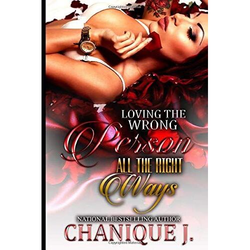 Loving The Wrong Person, All The Right Ways