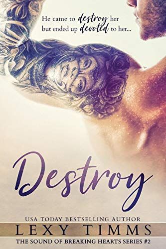 Destroy (The Sound Of Breaking Hearts)