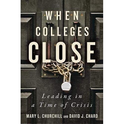 When Colleges Close