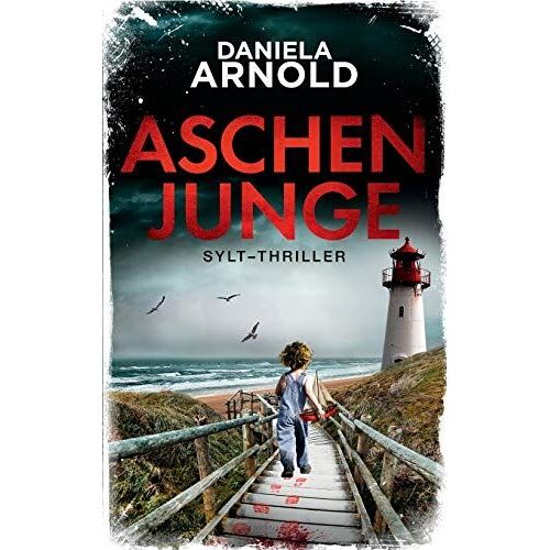 Aschenjunge: Sylt-Thriller