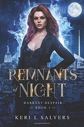 Remnants Of Night (Darkest Despair)