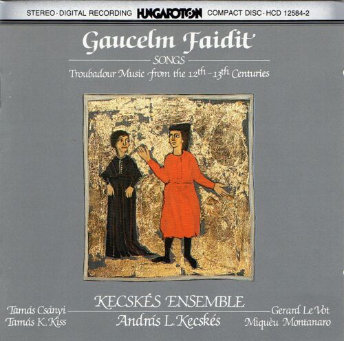 Gaulelm Faidit Songs Troubadour Music From The 12th 13th Centuries