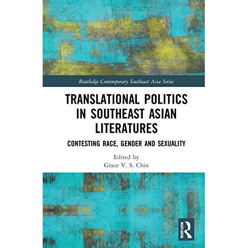 Translational Politics In Southeast Asian Literatures