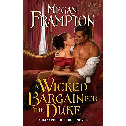 A Wicked Bargain For The Duke