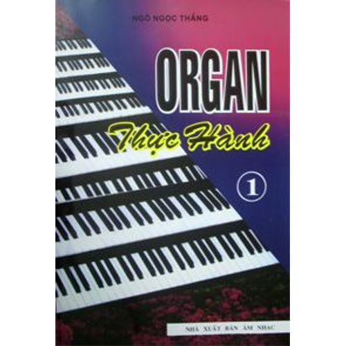 Organ Thuc Hanh Ngo Ngoc Thang Vol 2