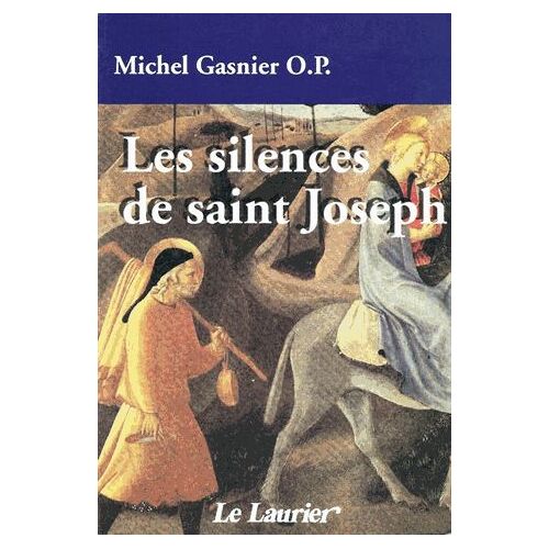 Les Silences De Saint Joseph
