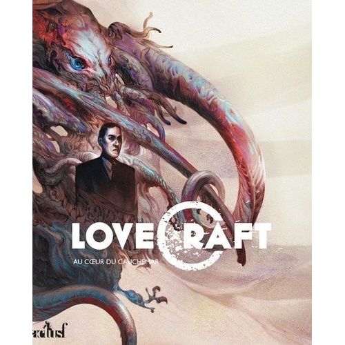 Lovecraft - Au Coeur Du Cauchemar