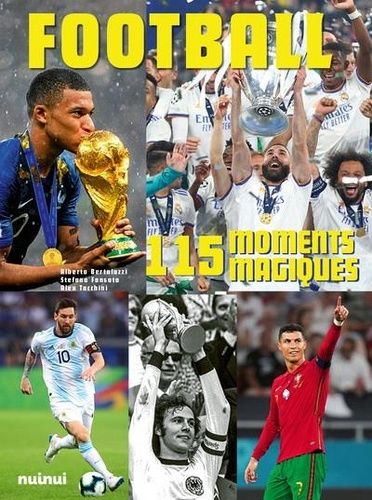 Football - 115 Moment Magiques