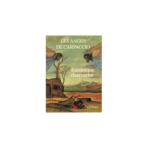Les Anges De Carpaccio