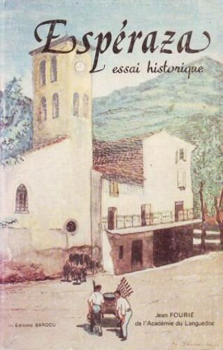 Espéraza : Essai Historique