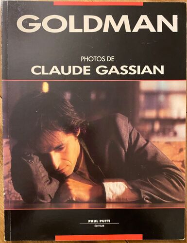 Goldman, Photos De Claude Gassian