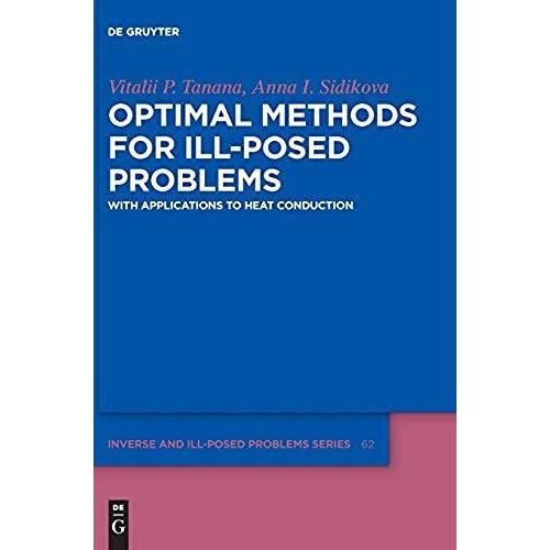 Optimal Methods For Ill-Posed Problems