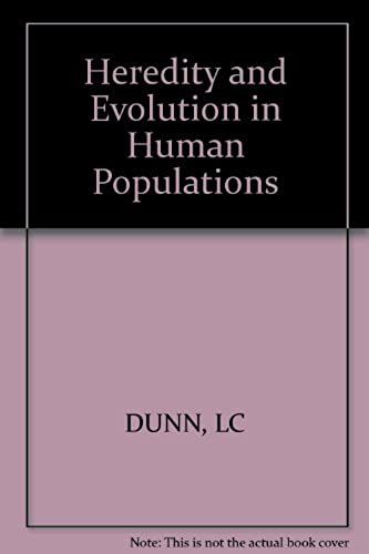 Heredity And Evolution In Human Populations