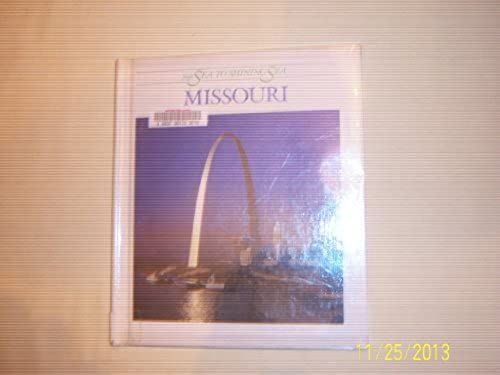 Missouri (From Sea To Shining Sea)