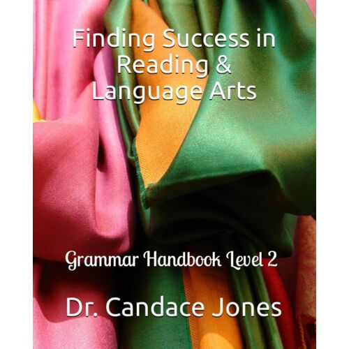 Finding Success In Reading & Language Arts: Grammar Handbook Level 2