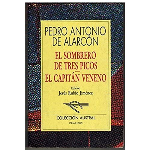 El Sombrero De Tres Picos/El Capitan Veneno