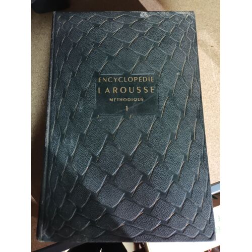 Encyclopédie Larousse Méthodique