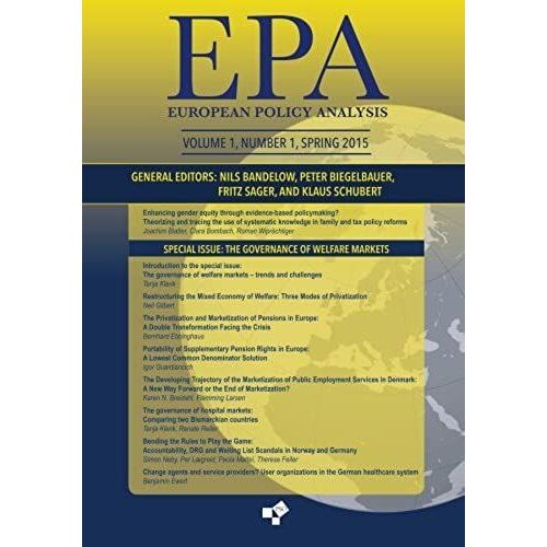 European Policy Analysis, Volume 1, Number 1: Europe's Welfare Policies: The Frayed Safety Net