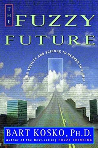 The Fuzzy Future