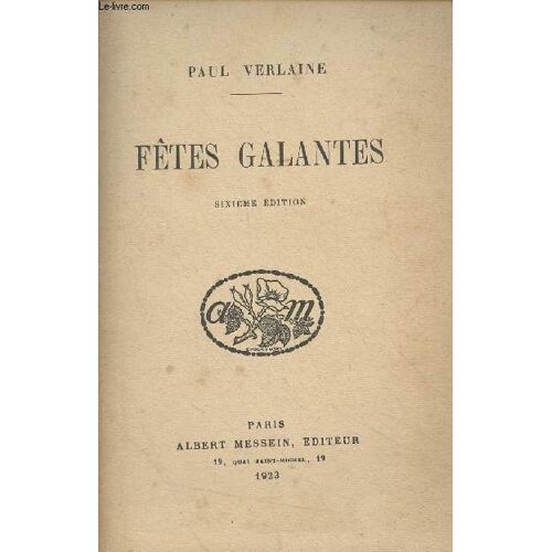 Fêtes Galantes (6e Édition)