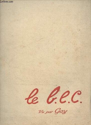 Le B.E.C. Vu Par Gay