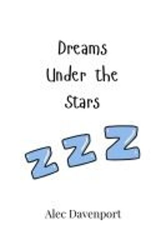 Dreams Under The Stars
