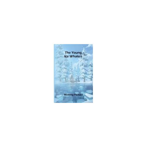 The Young Ice Whalers