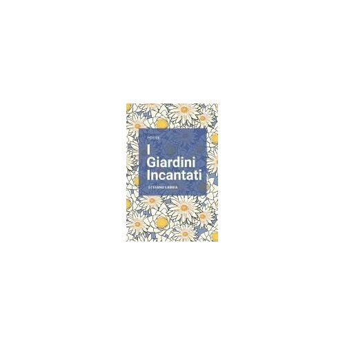 I Giardini Incantati (Italian Edition)