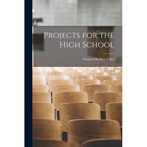 Projects For The High School