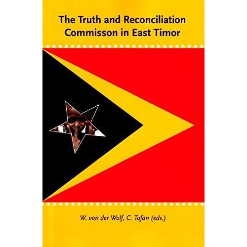 The Truth And Reconcilliation Commission In East Timor