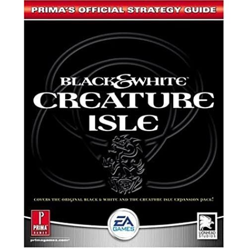 Black & White: Creature Isle: Prima's Official Strategy Guide