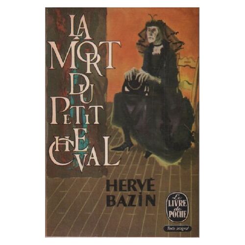 La Mort Du Petit Cheval ( Texte Intégral )