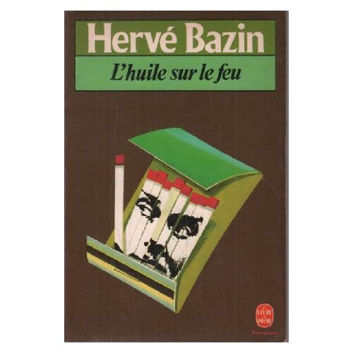 L'Huile Sur Le Feu