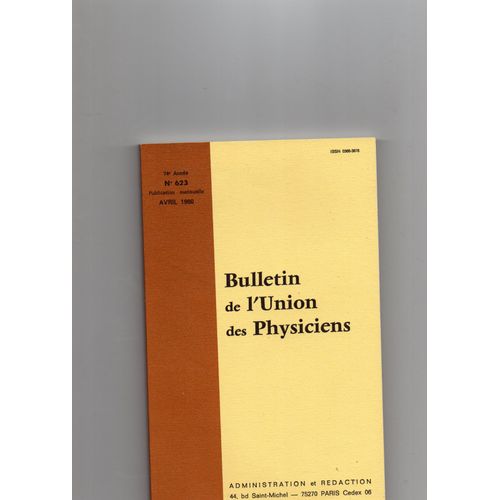 Bulletin De L'Union Des Physiciens 623