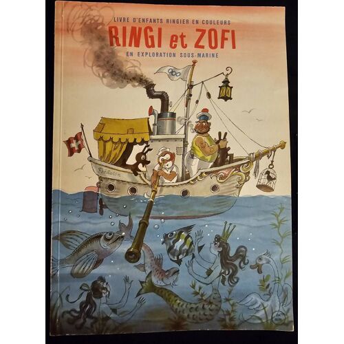 Ringi Et Zofi En Exploration Sous-Marine - Livre