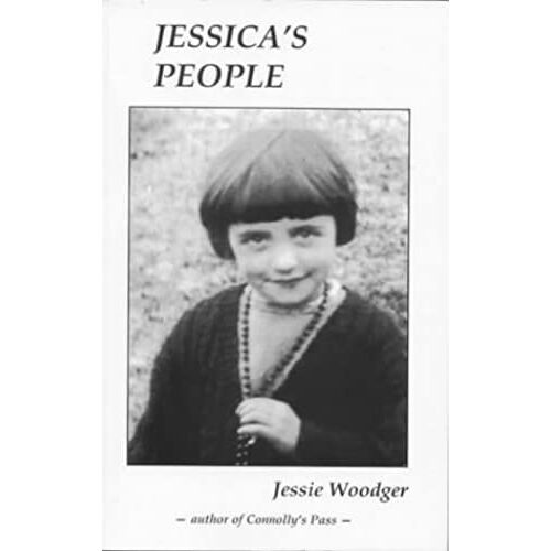 Jessica's People: A Semi-Fiction Recollection Of Rural Ulster
