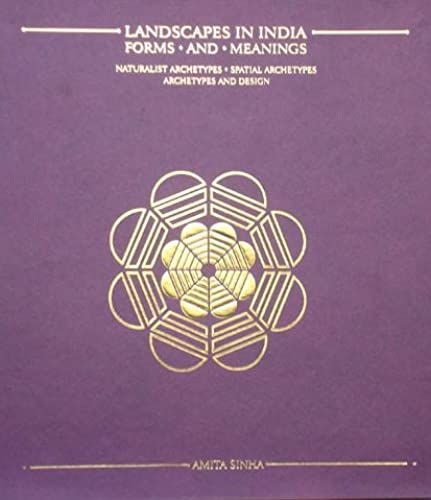 Landscapes In India - Forms And Meanings