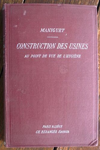 Construction Des Usines Au Point De Vue De L'Hygiène