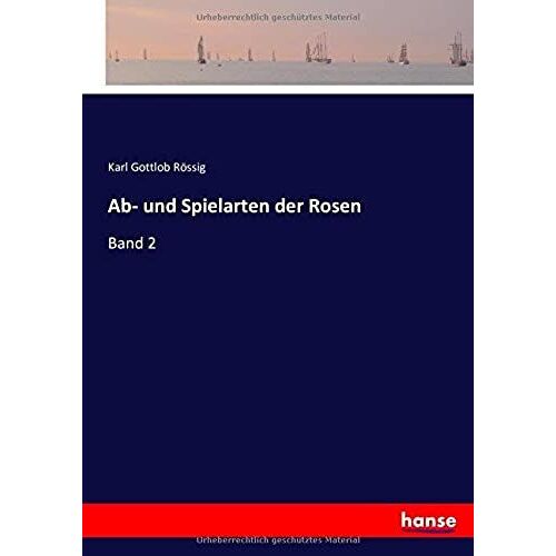 Ab- Und Spielarten Der Rosen