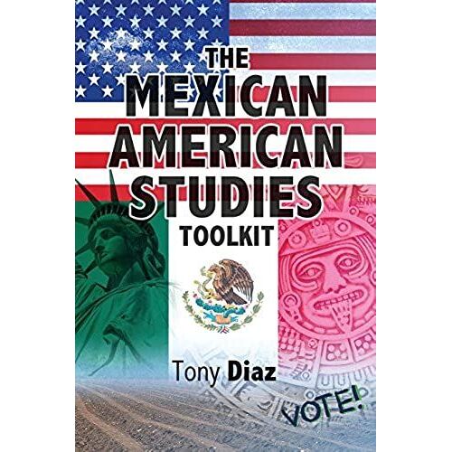 The Mexican American Studies Toolkit