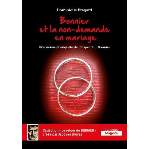 Bonnier Et La Non-Demande En Mariage